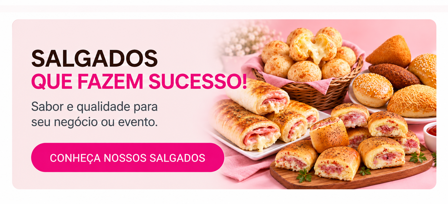 Salgados que fazem sucesso, com salgados variados