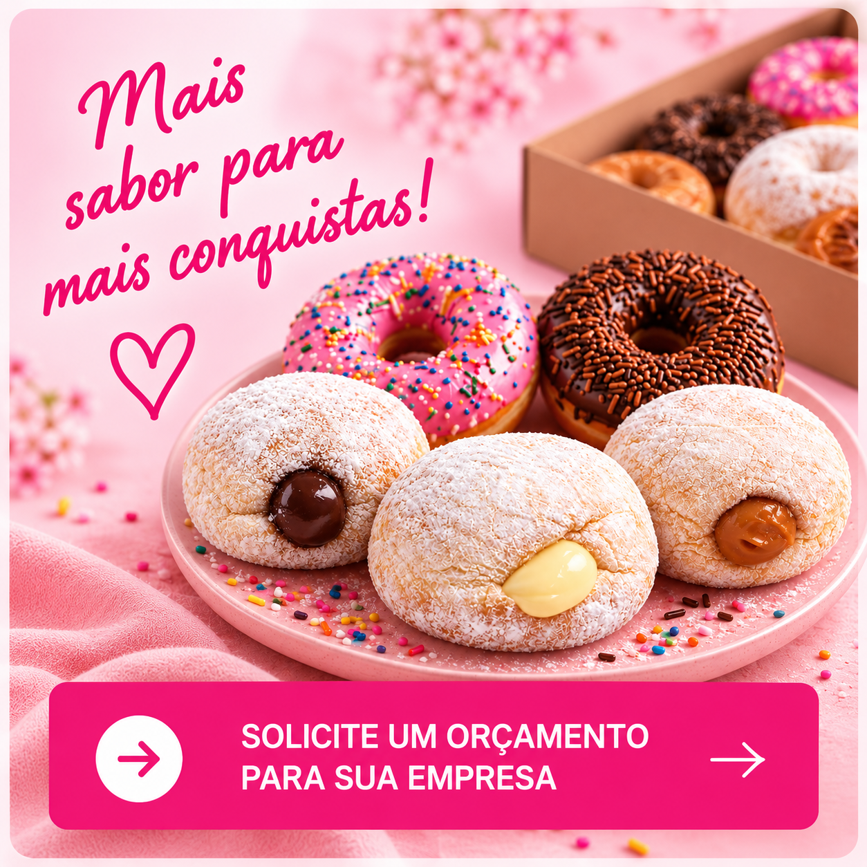 Mais sabor para mais conquistas e solicite um orçamento para sua empresa
